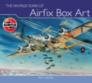 The Vintage Years of Airfix Box Art - Book