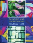 Painting and Understanding Abstract Art - Book