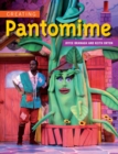 Creating Pantomime - Book
