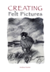 Creating Felt Pictures - eBook