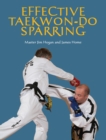 Effective Taekwon-Do Sparring - eBook