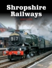 Shropshire Railways - eBook