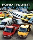 Ford Transit : Fifty Years - eBook