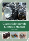 Classic Motorcycle Electrics Manual - eBook