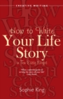 How to Write Your Life Story in Ten Easy Steps - eBook