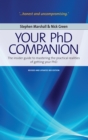 Your Phd Companion : The Insider Guide to Mastering the Practical Realities of Getting Your PhD - eBook