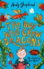 The Boy Who Grew Dragons (The Boy Who Grew Dragons 1) - eBook