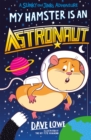 My Hamster is an Astronaut - Book