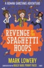 Revenge of the Spaghetti Hoops - Book
