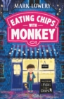 Eating Chips with Monkey - eBook