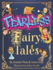 Fearless Fairy Tales : The perfect book for homeschooling fun and inspiration - eBook