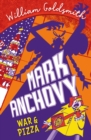 Mark Anchovy: War and Pizza (Mark Anchovy 2) - Book