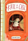 Kate on the Case (Kate on the Case 1) - Book
