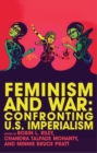 Feminism and War : Confronting US Imperialism - eBook