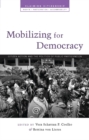 Mobilizing for Democracy : Citizen Action and the Politics of Public Participation - eBook