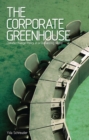 The Corporate Greenhouse : Climate Change Policy in a Globalizing World - eBook