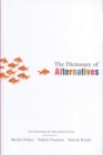 The Dictionary of Alternatives : Utopianism and Organization - eBook