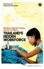 Thailand's Hidden Workforce : Burmese Migrant Women Factory Workers - eBook
