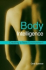 Body Intelligence : Creating a New Environment - Book