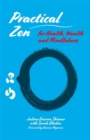 Practical Zen for Health, Wealth and Mindfulness - Book