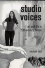 Studio Voices : Art and Life in 20th-Century Britain - Book