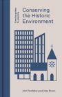Conserving the Historic Environment - Book