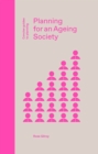 Planning for an Ageing Society - eBook