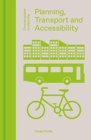 Planning, Transport and Accessibility - Book
