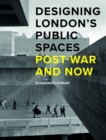 Designing London's Public Spaces - eBook