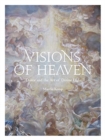 Visions of Heaven : Dante and the Art of Divine Light - Book