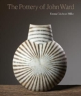 The Pottery of John Ward - Book