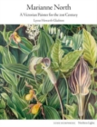 Marianne North : A Victorian Painter for the 21st Century - Book
