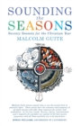 Sounding the Seasons : Seventy sonnets for Christian year - Book