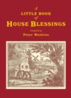 A Little Book of House Blessings - eBook