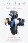 City of God : Faith in the streets - eBook