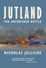 Jutland : The Unfinished Battle - eBook
