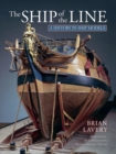 The Ship of the Line : A History in Ship Models - eBook