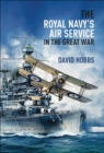 The Royal Navy's Air Service in the Great War - eBook