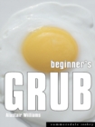 Beginner's Grub - eBook