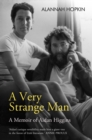 A Very Strange Man : A Memoir of Aidan Higgins - eBook