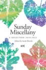 Sunday Miscellany : A Selection, 2018–2023 - Book