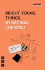 Bright. Young. Things. - Book