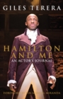 Hamilton and Me : An Actor's Journal - Book
