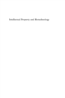 Intellectual Property and Biotechnology : Biological Inventions - eBook