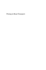 Pricing in Road Transport : A Multi-Disciplinary Perspective - eBook