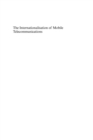 The Internationalisation of Mobile Telecommunications : Strategic Challenges in a Global Market - eBook