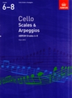Cello Scales & Arpeggios, ABRSM Grades 6-8 : from 2012 - Book