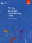 Viola Specimen Sight-Reading Tests, ABRSM Grades 6-8 : from 2012 - Book