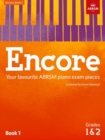 Encore: Book 1, Grades 1 & 2 : Your favourite ABRSM piano exam pieces - Book