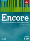 Encore: Book 3, Grades 5 & 6 : Your favourite ABRSM piano exam pieces - Book